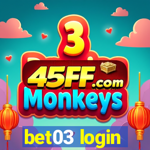 bet03 login